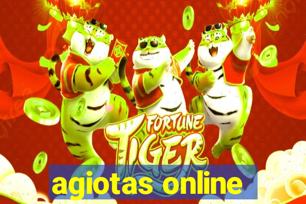 agiotas online